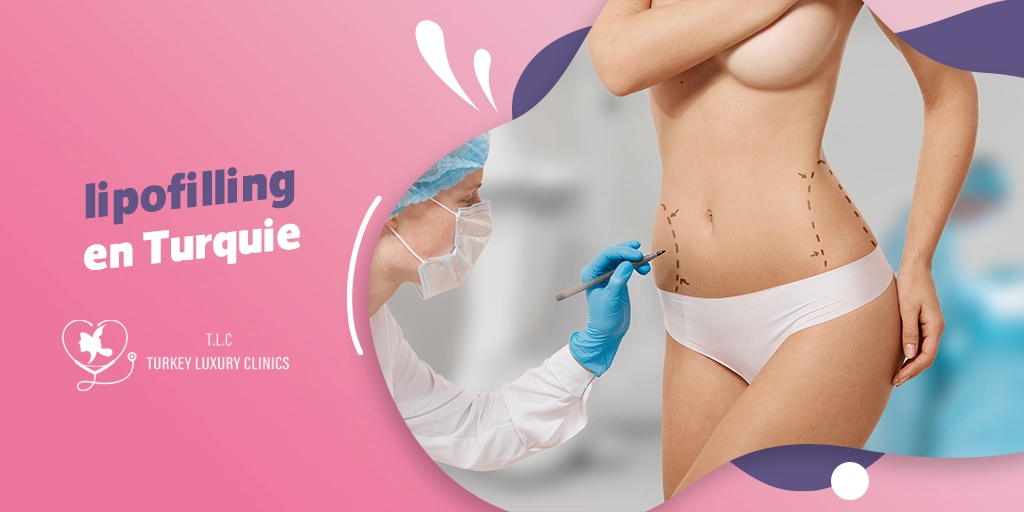 Lipofilling en Turquie